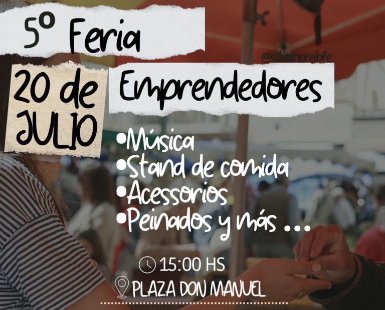 LA 5° FERIA DE EMPRENDEDORES DE CEIBAS SE REALIZARÁ EL 20 DE JULIO